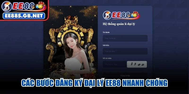Các bước đăng ký đại lý EE88 nhanh chóng