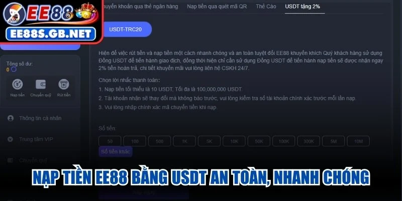 Nạp tiền EE88 bằng USDT an toàn, xác nhận nhanh chóng