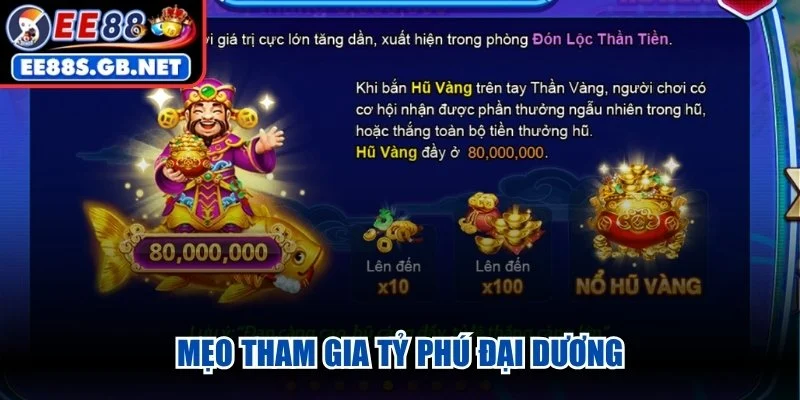 Mẹo tham gia Tỷ Phú Đại Dương